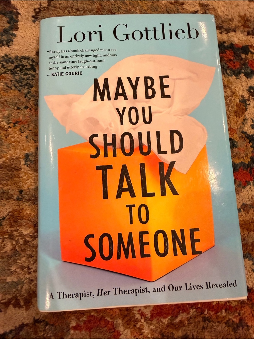 Maybe You Should Talk to Someone Book